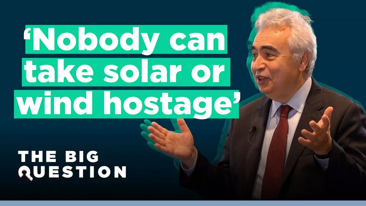 Executive Director of the International Energy Agency, Dr Fatih Birol on The Big Queston